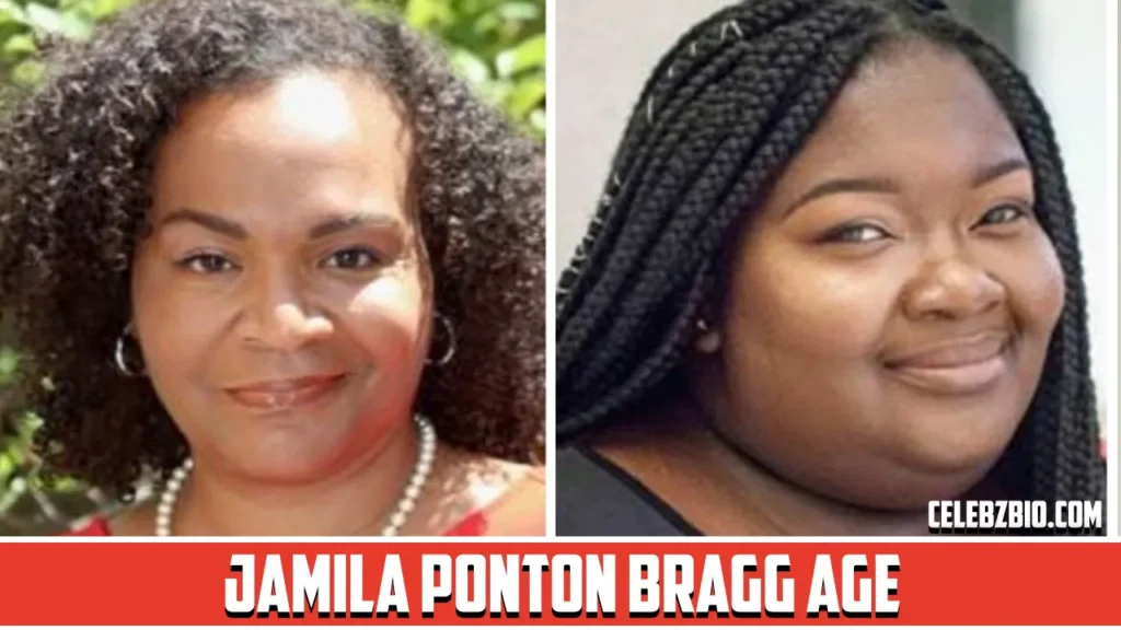 Jamila Ponton Bragg Age